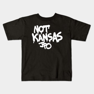 NOT KANSAS Kids T-Shirt